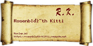 Rosenblüth Kitti névjegykártya